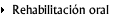 Rehabilitación oral